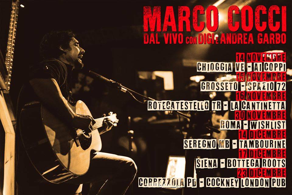 Marco Cocci sabato 16 novembre si esibisce alla Cantinetta di Rotecastello