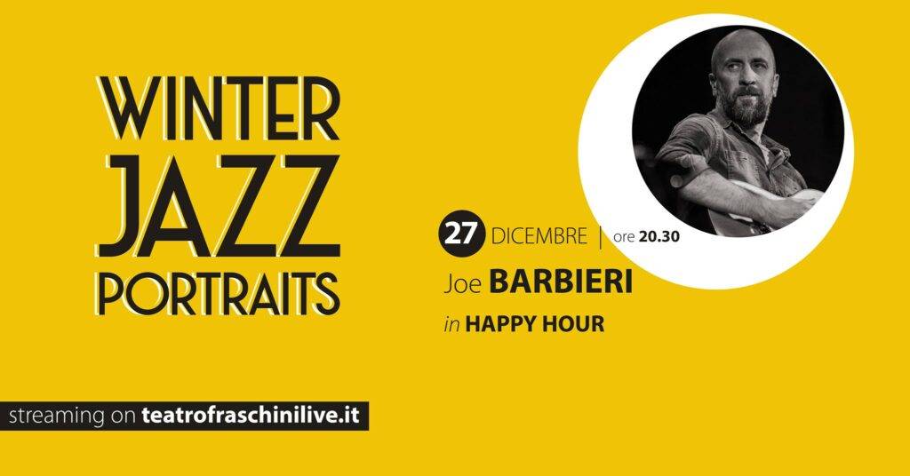 Joe Barbieri: Happy Hour / Winter Jazz Portraits