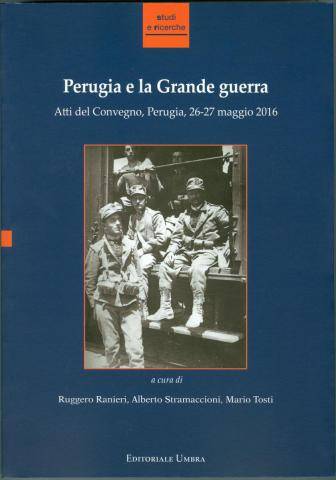Perugia e la Grande Guerra